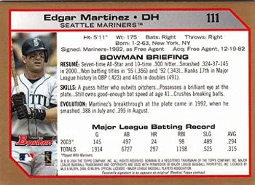 2004 Bowman Gold 111 Edgar Martinez Seattle Mariners MLB כרטיס בייסבול NM-MT